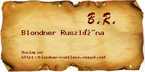 Blondner Ruszlána névjegykártya